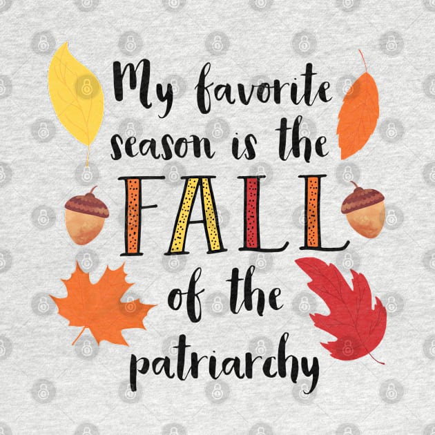 Fall of the Patriarchy by Jen Talley Design